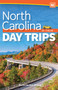 North Carolina Day Trips by Theme by Marla Hardee Milling, 9781591938859