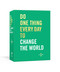 Do One Thing Every Day to Change the World (A Journal) by Robie Rogge, Dian G. Smith, 9780593135075