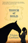 Touch of Gold by Vivien Gorham, 9781771083249
