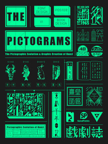 Chinese Pictograms(Revised Version) (The Pictographic Evolution & Graphic Creation of Hanzi) by SendPoints, 9789887928492