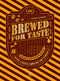 Brewed For Taste (Beer Labels Around the World) by Sendpoints Publishing Co Ltd, 9789887928362