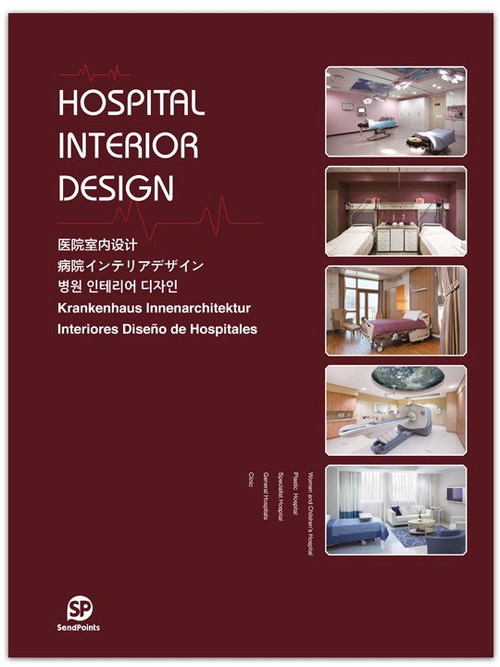 Hospital Interior Design by SendPoints, 9789881294432