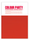 Colour Party by SendPoints, 9789881961051