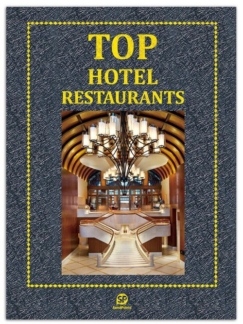 Top Hotel Restaurants by SendPoints, 9789881683465