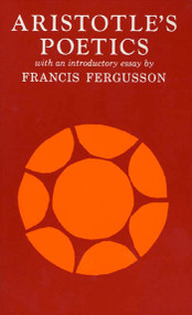 Aristotle's Poetics by Aristotle, S. H. Butcher, Francis Fergusson, 9780809005277