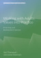 Working with Adults: Values into Practice (A learning and development manual (2nd edition)) by Sue Thompson, 9781912755486