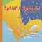 Splish! Splash! (A Book About Rain) by Josepha Sherman, Jeffrey Yesh, 9781404803398