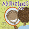 Marvelous Me (Inside and Out) - 9781404801578 by Lisa Bullard, Brandon Reibeling, 9781404801578
