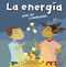 La energía: Calor, luz y combustible (Energy: Heat, Light, and Fuel) (Spanish Edition) by Sheree Boyd, Sol Robledo, Darlene R. Stille, 9781404832138