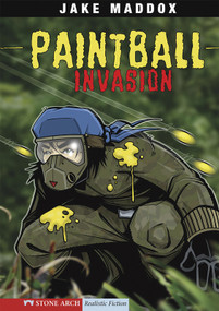 Paintball Invasion - 9781434205162 by Jake Maddox, Sean Tiffany, 9781434205162