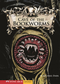 Cave of the Bookworms - 9781434205490 by Michael Dahl, Bradford Kendall, 9781434205490