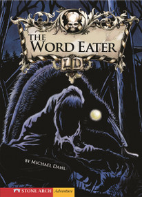 The Word Eater - 9781434205513 by Michael Dahl, Bradford Kendall, 9781434205513