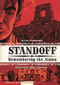 Standoff (Remembering the Alamo) by Lisa Trumbauer, Brent Schoonover, 9781434208491
