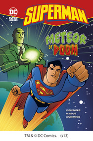 Meteor of Doom by Paul Kupperberg, Lee Loughridge, Shawn McManus, 9781434215680