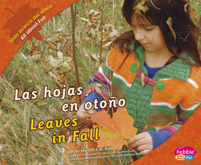 Las hojas en otoño/Leaves in Fall (Bilingual Edition) by Martha E. H. Rustad, 9781429632607