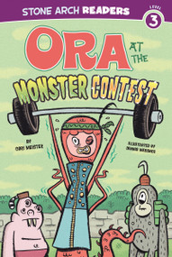 Ora at the Monster Contest by Cari Meister, Dennis Messner, 9781434218759