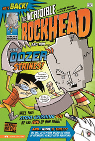 The Dozer Strikes! by Scott Nickel, Christopher S. Jennings, 9781434218940