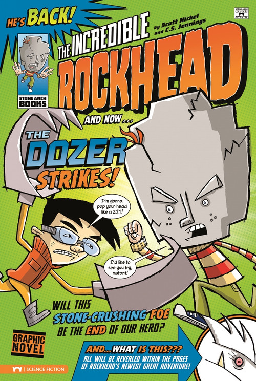 The Dozer Strikes! by Scott Nickel, Christopher S. Jennings, 9781434218940