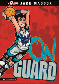 Jake Maddox: On Guard - 9781434219206 by Jake Maddox, Sean Tiffany, 9781434219206