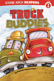 Truck Buddies - 9781434217561 by Veronica Rooney, Melinda Melton Crow, 9781434217561
