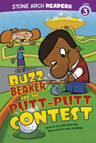 Buzz Beaker and the Putt-Putt Contest by Cari Meister, Bill McGuire, 9781434220622