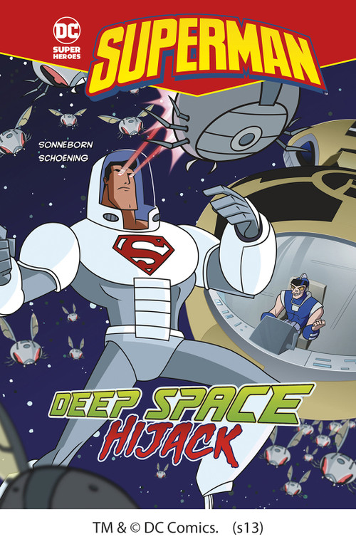 Deep Space Hijack - 9781434222572 by Scott Sonneborn, Dan Schoening, 9781434222572