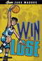 Jake Maddox: Win or Lose - 9781434222817 by Jake Maddox, Sean Tiffany, 9781434222817