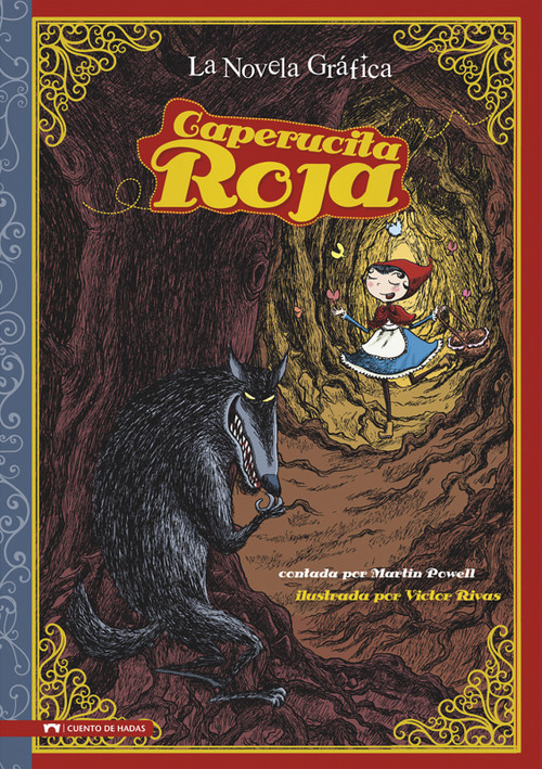 Caperucita Roja: La Novela Gráfica (Red Riding Hood: The Graphic Novel) (Spanish Edition) by Victor Rivas, Martin Powell, 9781434223159