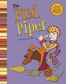 The Pied Piper - 9781404860841 by Eric Blair, Ben Peterson, 9781404860841
