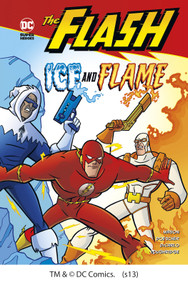 Ice and Flame by Dan Schoening, Erik Doescher, Mike DeCarlo, Lee Loughridge, Jane  B. Mason, 9781434226303