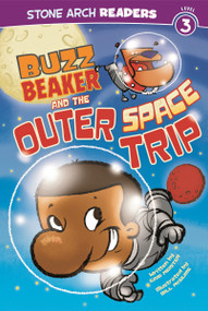 Buzz Beaker and the Outer Space Trip by Cari Meister, Bill McGuire, 9781434228000