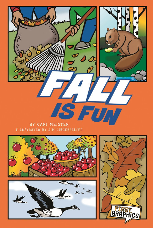 Fall Is Fun - 9781429656238 by Cari Meister, Jim Lingenfelter, 9781429656238