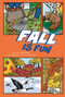 Fall Is Fun - 9781429656238 by Cari Meister, Jim Lingenfelter, 9781429656238