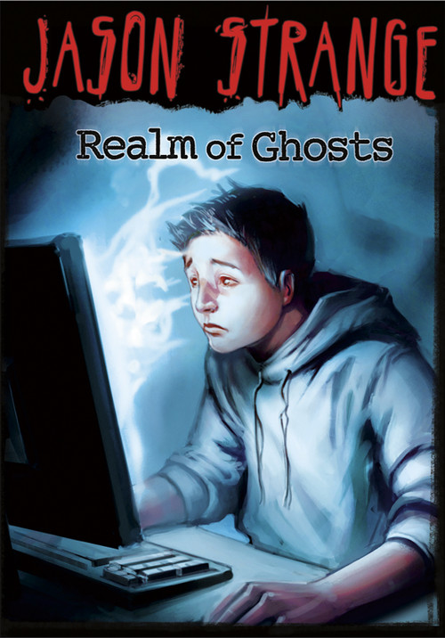 Realm of Ghosts by Jason Strange, Phil Parks, 9781434229625