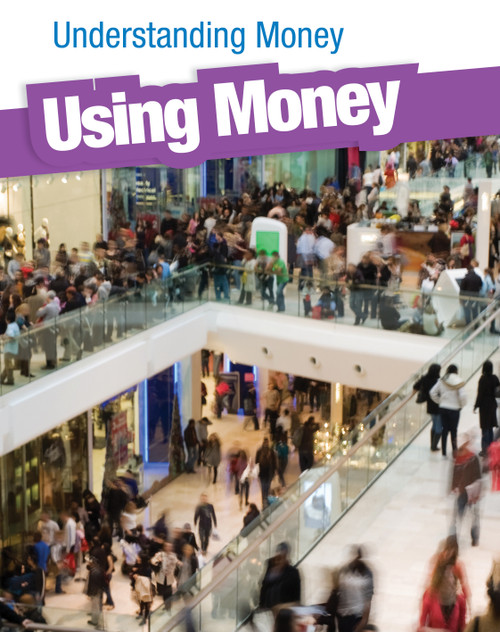 Using Money - 9781432946418 by Gail Fay, 9781432946418