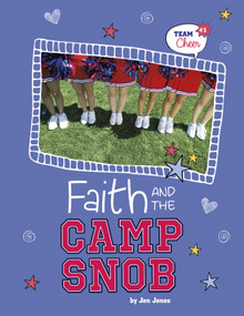 Faith and the Camp Snob (#1) by Jen Jones, 9781434229946