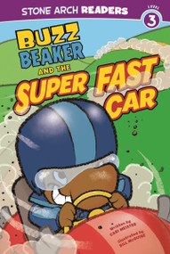 Buzz Beaker and the Super Fast Car by Cari Meister, Bill McGuire, 9781434230584