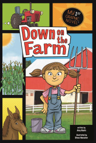 Down on the Farm - 9781434230638 by Amy Houts, Steve Harpster, 9781434230638