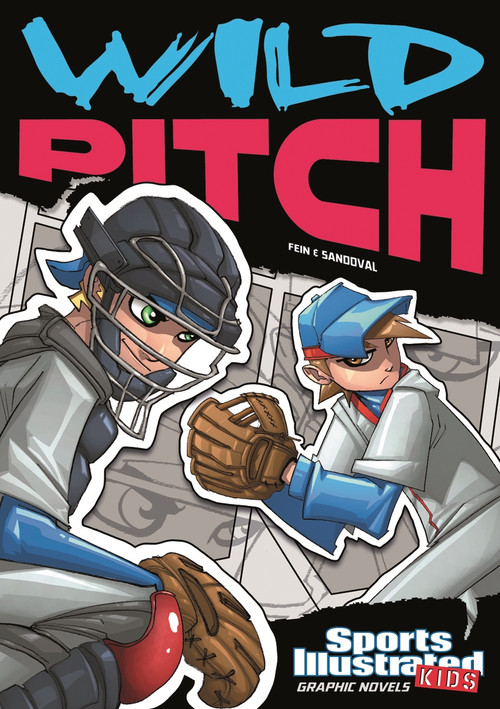 Wild Pitch - 9781434230737 by Eric Fein, Gerardo Sandoval, Benny Fuentes, 9781434230737