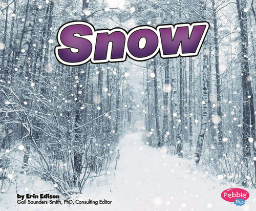 Snow - 9781429660594 by Erin Edison, 9781429660594