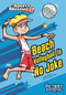 Beach Volleyball Is No Joke by Anita Yasuda, Jorge Santillan, 9781434233936