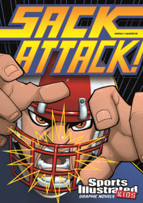 Sack Attack! - 9781434234049 by Gerardo Sandoval, Benny Fuentes, Blake A. Hoena, 9781434234049