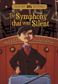 Field Trip Mysteries: The Symphony That Was Silent - 9781434234292 by Steve Brezenoff, Marcos Calo, 9781434234292