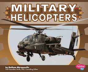 Military Helicopters by Melissa Abramovitz, Raymond Puffer, 9781429675741