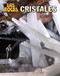 Cristales (Crystals) (Spanish Edition) by Louise Spilsbury, 9781432956493