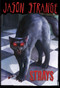 Strays - 9781434238832 by Jason Strange, Bradford Kendall, Alberto Dal Lago, Nelson Evergreen, 9781434238832