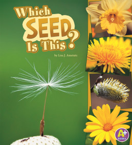 Which Seed Is This? - 9781429678513 by Lisa J. Amstutz, Debbie Folkerts, 9781429678513