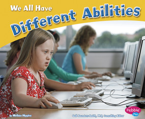 We All Have Different Abilities - 9781429678889 by Melissa Higgins, Donna Barkman, 9781429678889