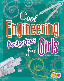 Cool Engineering Activities for Girls - 9781429680219 by Lana Flakes, Heather E. Schwartz, 9781429680219