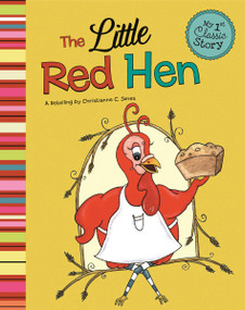 The Little Red Hen - 9781404873568 by Natalie Magnuson, Christianne C. Jones, 9781404873568